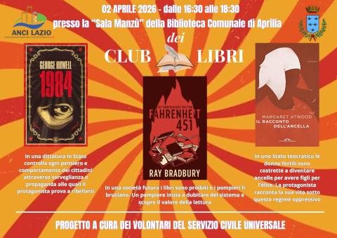 Il Club dei Libri - Temi trattati nel primo incontro: Distopia “Distopia e controllo” - “La società distopica”